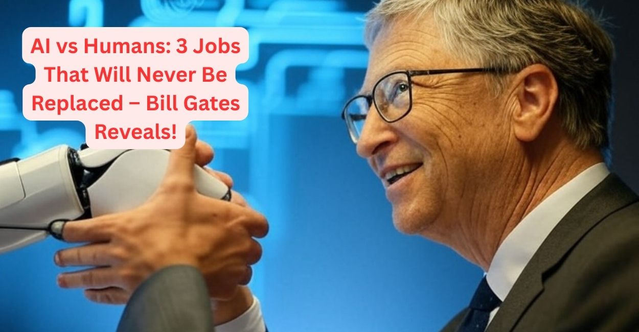 bill gates ai prediction hindi, ai replace humans jobs, bill gates ai professions safe, ai impact on jobs hindi, ai future jobs hindi, bill gates on ai and jobs, ai vs human creativity, ai in biology hindi, ai in energy sector, bill gates ai chatgpt, ai job replacement 2025, safe professions from ai, ai and coding jobs, bill gates ai future, ai limitations hindi, generative ai impact, ai vs biologists, ai vs energy experts, bill gates ai insights, ai job loss hindi